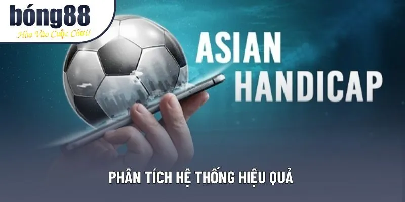Phân tích hệ thống hiệu quả 